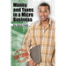 Money and Taxes in a Micro Business