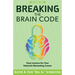 Breaking the Brain Code: Easy Lessons for Your Network Marketing Career