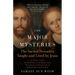 The Major Mysteries: The Sacred Sexuality Taught and Lived by Jesus