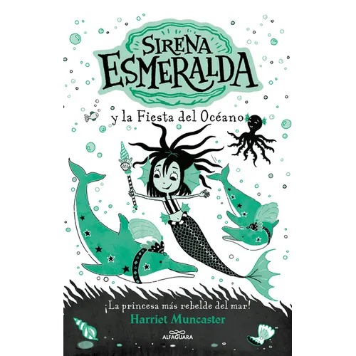Sirena Esmeralda Y La Fiesta del Ocã(c)Ano / Emerald and the Ocean Parade