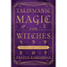 Talismanic Magic for Witches: Planetary Magic Simplified