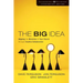 The Big Idea: Aligning the Ministries of Your Church Through Creative Collaboration