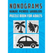 Nonograms Hanjie Picross Griddlers Puzzle Book For Adults: Japanese Crossword Picture Logic Puzzles