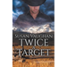 Twice a Target