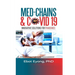 Med - Chains & Covid-19: Innovative Solutions for Pandemics