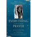 Everything Starts from Prayer: Mother Teresa's Meditations on Spiritual Life for People of All Faiths