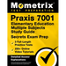 PRAXIS 7001 Elementary Education Multiple Subjects Study Guide - 3 Full-Length Practice Tests, 250+ Online Video Tutorials, Secrets Exam Prep: [Detail