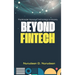 Beyond Fintech: The Broader Impact of Technology on Society