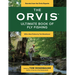 The Orvis Ultimate Book of Fly Fishing: Secrets from the Orvis Experts
