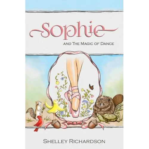 SOPHIE & The Magic of Dance