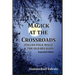 Magick at the Crossroads: Italian Folk Magic & the Old Religion
