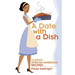 A Date with a Dish: Classic African-American Recipes