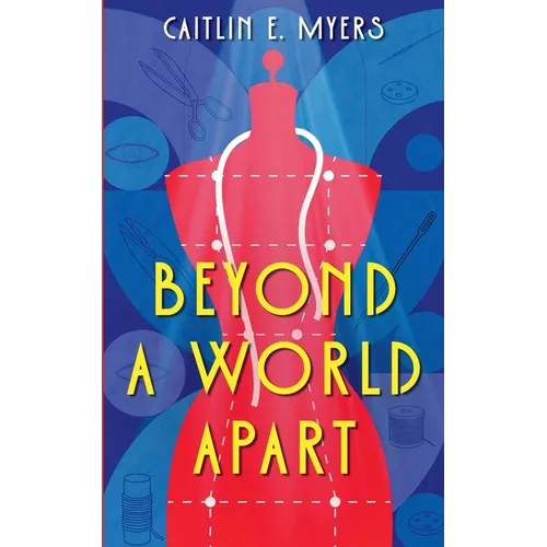 Beyond A World Apart