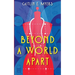 Beyond A World Apart