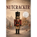 Nutcracker: Journey to Candyland (Large Print Edition)