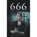 666: The Mark of the Beast Made Simple
