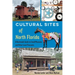 Cultural Sites of North Florida: A Backroads Guide to Small Museums and Other Local Treasures