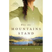 Why the Mountains Stand
