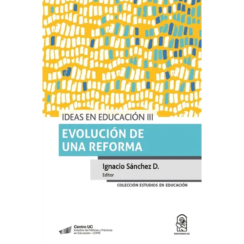 Ideas en educación III
