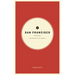 Wildsam Field Guides: San Francisco
