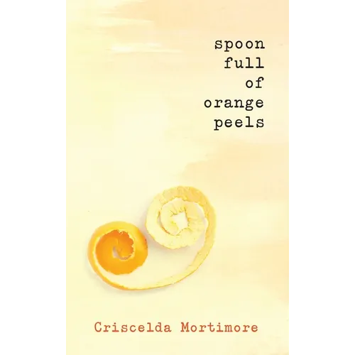 Spoon Full of Orange Peels