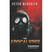 The Apocalypse Fugitives: The Undead World Novel 4