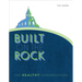 Built on the Rock: The Healthy Congregation