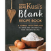 Mama Bear Kusi's Blank Recipe Book: A Journal with Templates to Write and Organize All Your Favorite Recipes