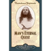 Man's Eternal Quest