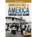 Immigrating to America Through Ellis Island: A History-Seeking Adventure