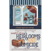Heirlooms and Homicide