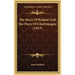 The Story Of Roland And The Peers Of Charlemagne (1913)