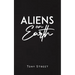 Aliens on Earth