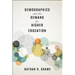 Demographics and the Demand for Higher Education