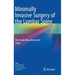 Minimally Invasive Surgery of the Lumbar Spine