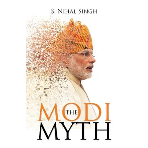 The Modi Myth
