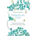 Unraveling Fate: 21 Mindfulness Practices For Those Touched By Cancer