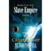 The Crystal Ship: Book II of the Slave Empire series
