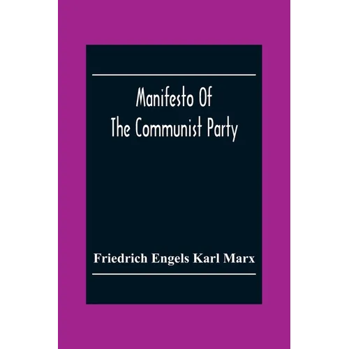 Manifesto Of The Communist Party