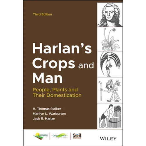 Harlan's Crops and Man: People, Plants and Their Domestication