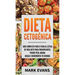 Dieta Cetogénica: Guía completa paso a paso al estilo de vida keto para principiantes - pierde peso, quema grasa e incrementa tu energía (Ketogenic Di