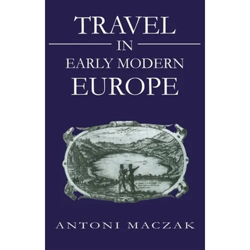 Travel in Early Modern Europe