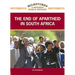 The End of Apartheid in South Africa