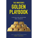 The Investor's Golden Playbook: 12 Rules for Achieving Real Wealth