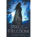The Price of Freedom
