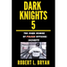 DARK KNIGHTS, The Dark Humor of Security Officers