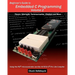 Beginner's Guide to Embedded C Programming - Volume 2: Timers, Interrupts, Communication, Displays and More