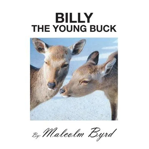 Billy the Young Buck: Susie and Billy Search for Happiness and Freedom