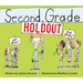 Second Grade Holdout