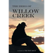 The Hero of Willow Creek